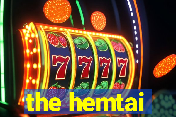 the hemtai